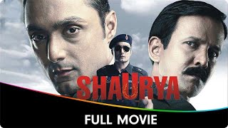 Shaurya  Hindi Full Movie  Rahul Bose Javed Jafferey [upl. by Meesaw498]