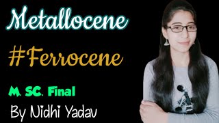 MetalloceneFerroceneOrganic Synthesis 1st Msc Final [upl. by Nesaj]