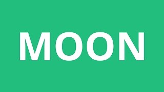 How To Pronounce Moon  Pronunciation Academy [upl. by Artemed]