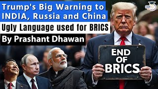 TRUMP WARNS INDIA CHINA AND RUSSIA WITH 100 TARIFF  Ugly Geopolitics by USA  By Prashant Dhawan [upl. by Uos]