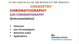 Gas Chromatography  Detectors  Analysis  Retention Index  Applications [upl. by Marie938]