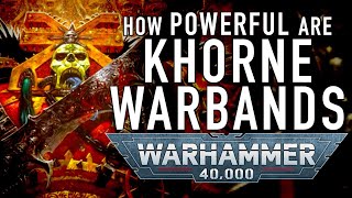 40 Facts and Lore on Khorne Chaos Space Marine Warbands in Warhammer 40K [upl. by Acinomad]