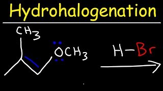 Hydrohalogenation  Alkene Reaction Mechanism [upl. by Ysnap316]