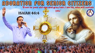 ADORATION FOR SENIOR CITIZENS  ISAIAH 464  Br Prakash Dsouza  11th Nov 2024 [upl. by Atterahs]