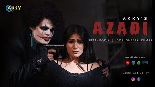 AZADI official video  AKKY  POOJA  Music video [upl. by Snowber]