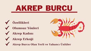 Akrep Burcu Özellikleri Olumsuz Yönleri Akrep Kadını ve Erkeğinin Tipik Özellikleri Ünlüleri [upl. by Sager]