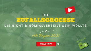 Mathe Abi Bayern 2021  ATeil  Stochastik  Aufgabengruppe 1 amp 2  Zufallsgröße nicht binomial [upl. by Ingaberg104]