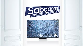 Sabaaaarr  Saatnya Berganti Layar ke Neo QLED 8K  Samsung Indonesia [upl. by Neddy85]