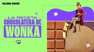 RECETA CHOCOLATERA DE WONKA  PALOMA amp NACHO [upl. by Brantley68]