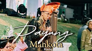 PAYUNG MAHKOTA  Cover By Haziq Rosebi [upl. by Enilekaj]