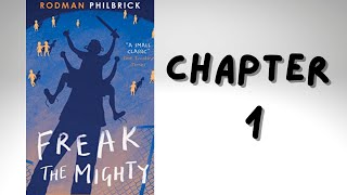 Freak the Mighty  Chapter 1  Audio Book [upl. by Benildis78]