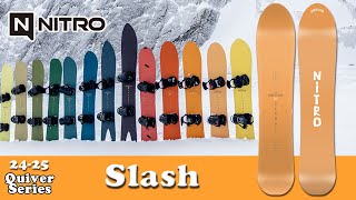 2425 NITRO SNOWBOARDS ナイトロ スノーボード QUIVER SLASH 【クイーバー】【スラッシュ】 [upl. by Anikehs219]