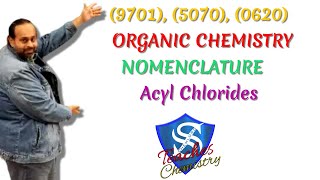 Organic Nomenclature  Acyl Chlorides [upl. by Riordan]