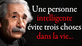 Albert Einstein Une personne intelligente évite trois choses dans la vie tout dabord Citation [upl. by Ingham]