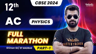 AC Full Marathon  Class 12 Physics  CBSE 2024 🔥 Shimon Sir [upl. by Eriuqs]