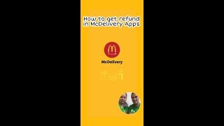 How to get Refund in McDelivery Apps 2022 [upl. by Eelytsirk]