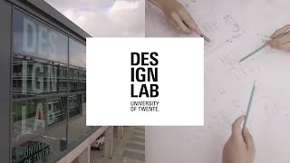 From Idea to Impact  DesignLab University of Twente 20142019 [upl. by Redla198]