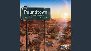 Pound Town feat Yng Wildn [upl. by Amitie]