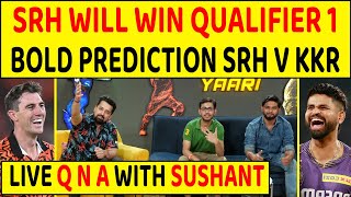 🔴SRH VS KKR FINAL PREDICTION Kolkata या Hyderabad कौन करेगा FINAL में ENTRY [upl. by Iruahs]