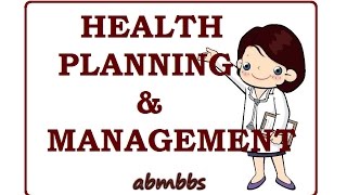 Health Planning amp Management Community Medicine [upl. by Madge]