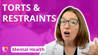 Torts and Restraints  Psychiatric Mental Health Nursing  LevelUpRN [upl. by Odo]