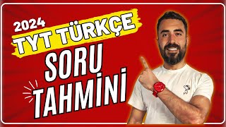 2024 TYT TÜRKÇE SORU TAHMİNİ  quotÖSYM TİPİ 35 SORUquot [upl. by Nesilla]