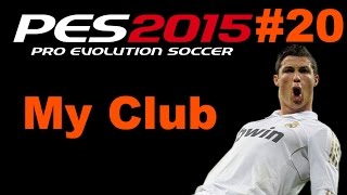 My Club  PES 2015 Gameplay ITA VOGLIO LA PROMOZIONE IN DIVISIONE 5 Ep 20 [upl. by Uwkuhceki]