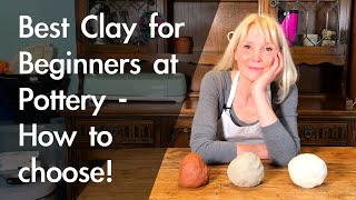 Pottery Clay for Beginners How to Choose [upl. by Odnomor]