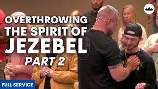 Overcoming the Spirit of Jezebel Part 2 Overcoming Evil Part 2  91824 [upl. by Bazluke493]