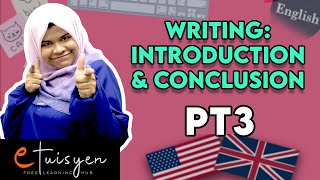 eTuisyen PT3 BAHASA INGGERIS Bab Writing  Introduction  Conclusion [upl. by Anelhtak]