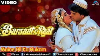 Maine Dil Ka Hukam Sun Liya Full Song  Barsaat Ki Raat  Alka Yagnik amp MohdAziz  Romantic Song [upl. by Fidellas]