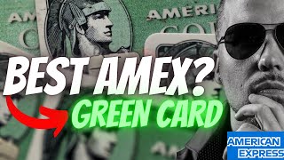 AMEX GREEN CARD MOST UNDER RATED amp BEST TRAVEL AMERICAN EXPRESS CARD [upl. by Acirt]