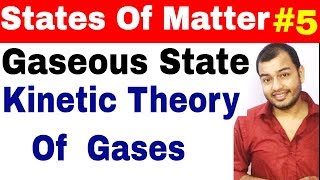 11 chap 5  States of Matter  Gaseous State 05  Kinetic Theory Of Gases IIT JEE  NEET KTG [upl. by Anitsua]