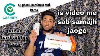 cashify ne mere sath kiya dhoka 🤯 cashify after buy iphone 📱 11  unboxing refurbished iphone 11 [upl. by Oap]