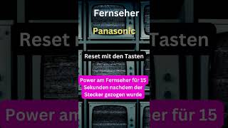 Fernseher Panasonic Reset Tastenkombination [upl. by Felicdad]