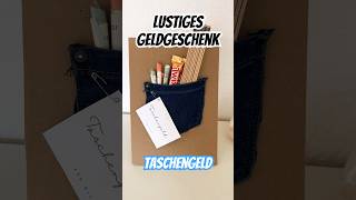 💶 Lustiges Geldgeschenk zum Geburtstag selber machen  Taschengeld shorts geschenk geldfalten [upl. by Aierdna]