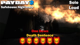 Payday 2  Safehouse Nightmare  SOLO  LOUD  DSOD [upl. by Eidolem]