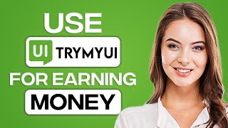 How To Make Money On TRYMYUI In 2024 For Beginners [upl. by Sherlock]