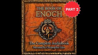 Book of Enoch Part 2  Fallen Angels Apocalyptic Visions  Full Audiobook with Text [upl. by Ehr]