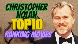 MustWatch TOP10 Christopher Nolan RANKING MOVIES [upl. by Suoiluj550]