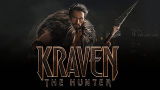 KRAVEN THE HUNTER – Final Trailer 2024  Official Red Band Trailer [upl. by Aielam]