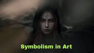 Symbolism Art Movement The Mystical and the Visionary [upl. by Yentihw]