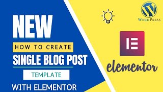 Create Single Post Template with Elementor  Custom Single Blog Post template in Elementor [upl. by Surad]