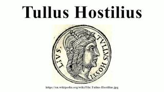 Tullus Hostilius [upl. by Dionysus]