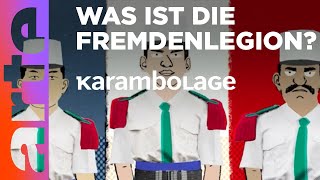 Die Fremdenlegion  Karambolage  ARTE [upl. by Aleel761]