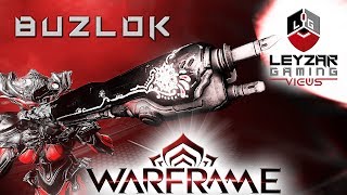 Buzlok Build 2018 Guide  Regular amp Eidolon Hunt Builds Warframe Gameplay [upl. by Najar]