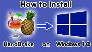 How to install HandBrake on Windows 10 PC  HandBrake install [upl. by Resiak]