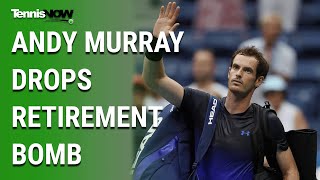 Andy Murray Drops Retirement Bomb [upl. by Asi]