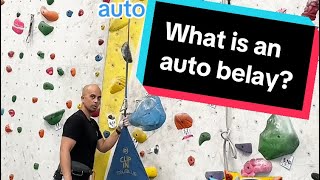 510 Attempt  What is an Auto Belay [upl. by Terrab873]