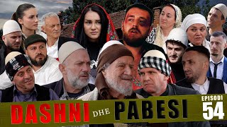 DASHNI DHE PABESI  Episodi 54 Tregime të Vjetra [upl. by Noiram405]